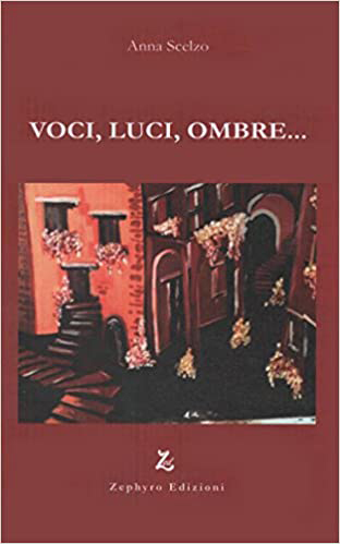 Voci, Luci, Ombre...